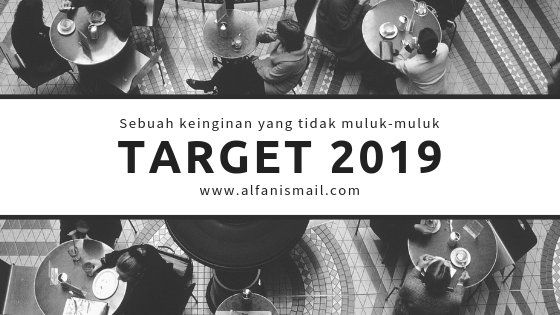 Target Di Tahun 2019 Target Di Tahun 2019