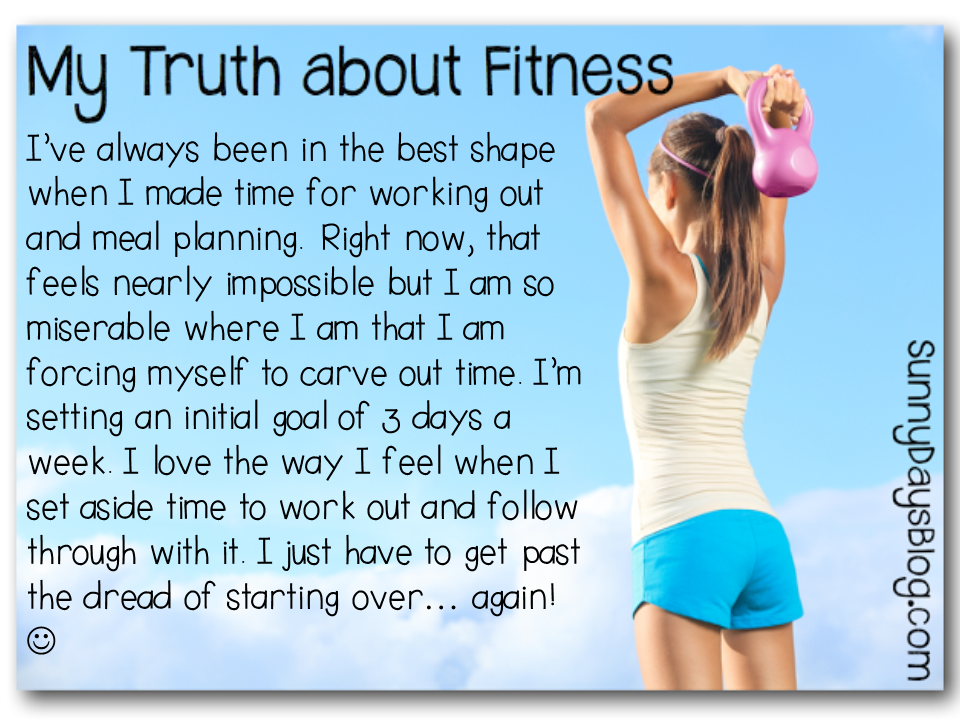 My Truth Monday: Fitness! - The Elementary Bookworm