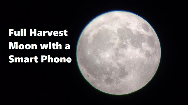 Full Harvest Moon Digiscope Video With A SmartPhone