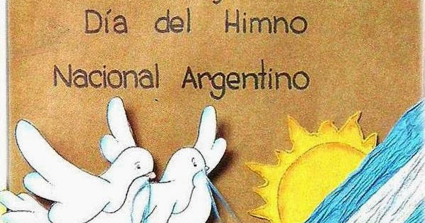 Escuela Domiciliaria Nº 2 11 De Mayo Dia Del Himno Nacional Argentino