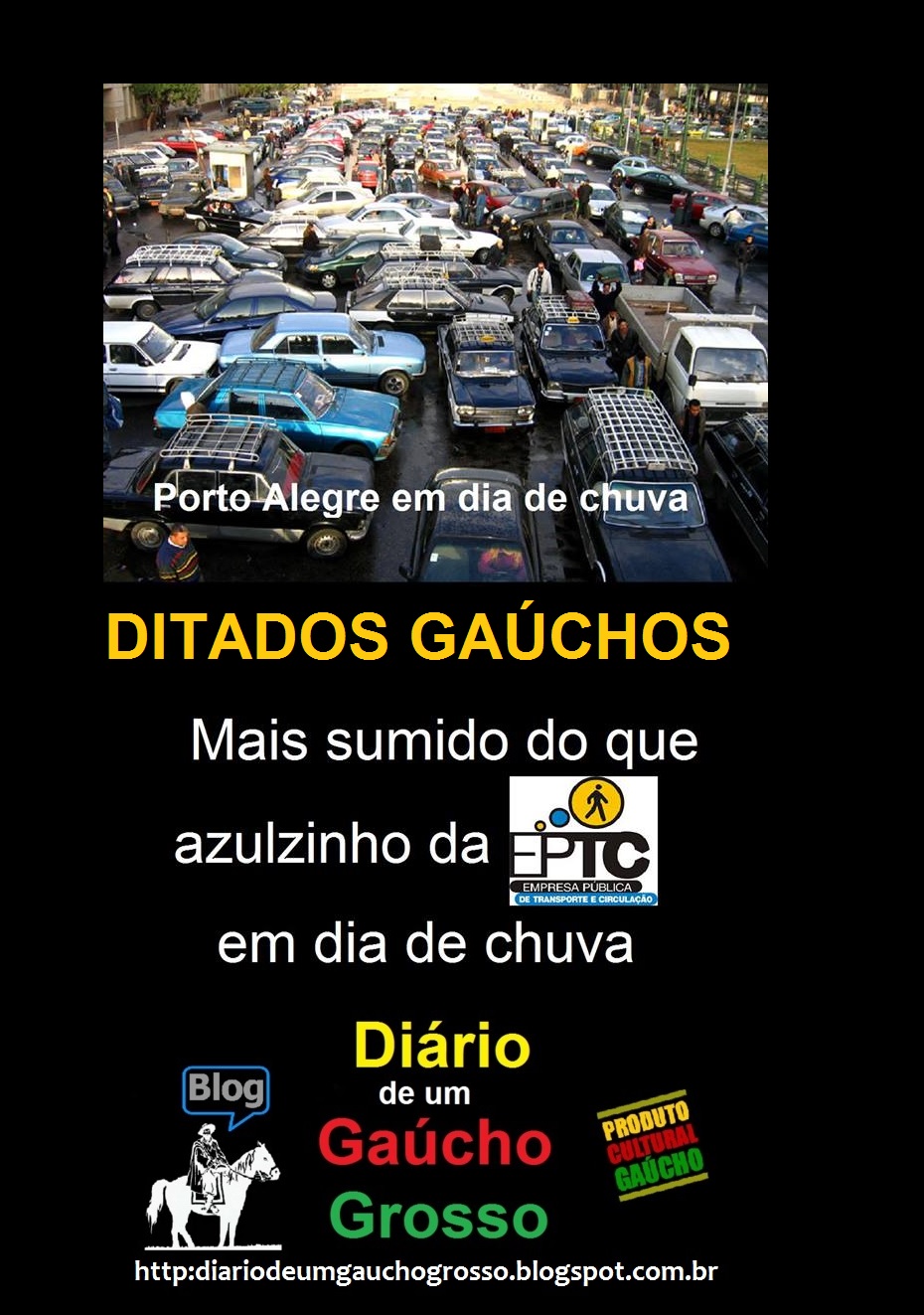 Diário de um Gaúcho Grosso DITADOS