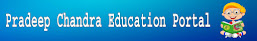 Pradeep Chandra Education Portal