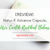 [REVIEW] Natur-E Advance Capsule, Usir Cantik Radikal Bebas! 