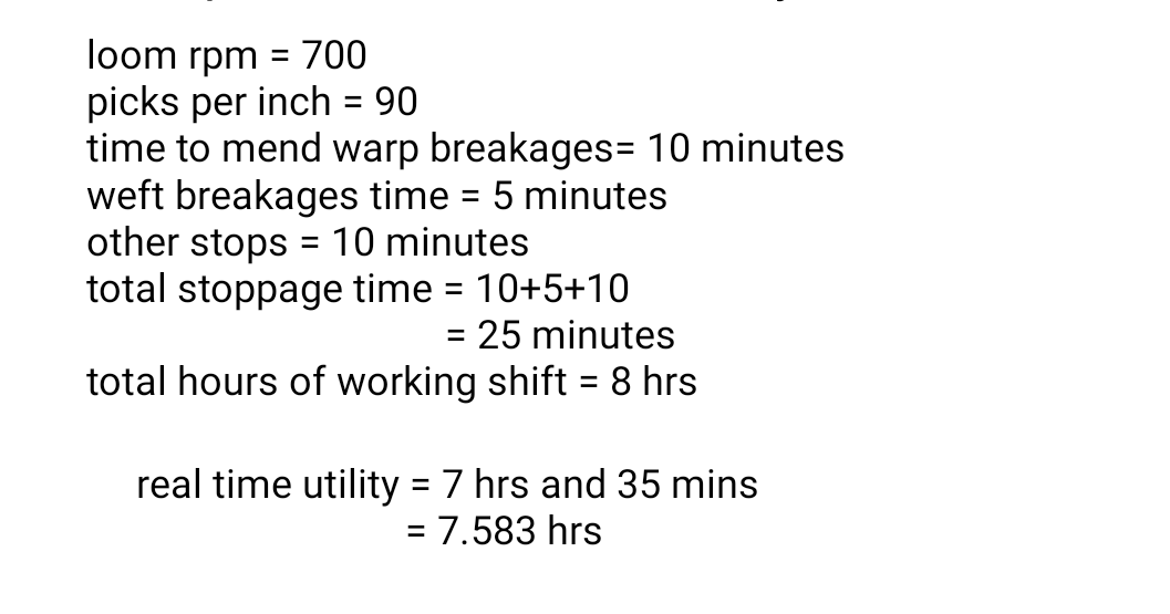 Textile Adviser LOOM PRODUCTION AND EFFICIENCY CALCULATION
