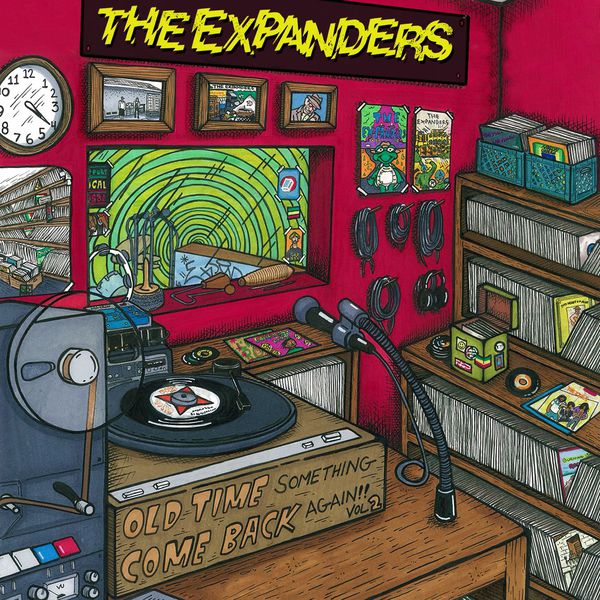 THE EXPANDERS Old Time Something Come Back Again Vol. 2 (2017) Your