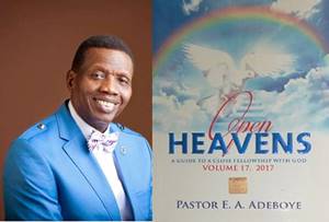 Open Heavens, Pastor Adeboye Open Heavens 8 October 2017: Sunday daily devotional by Pastor Adeboye – God's Kind Of Love