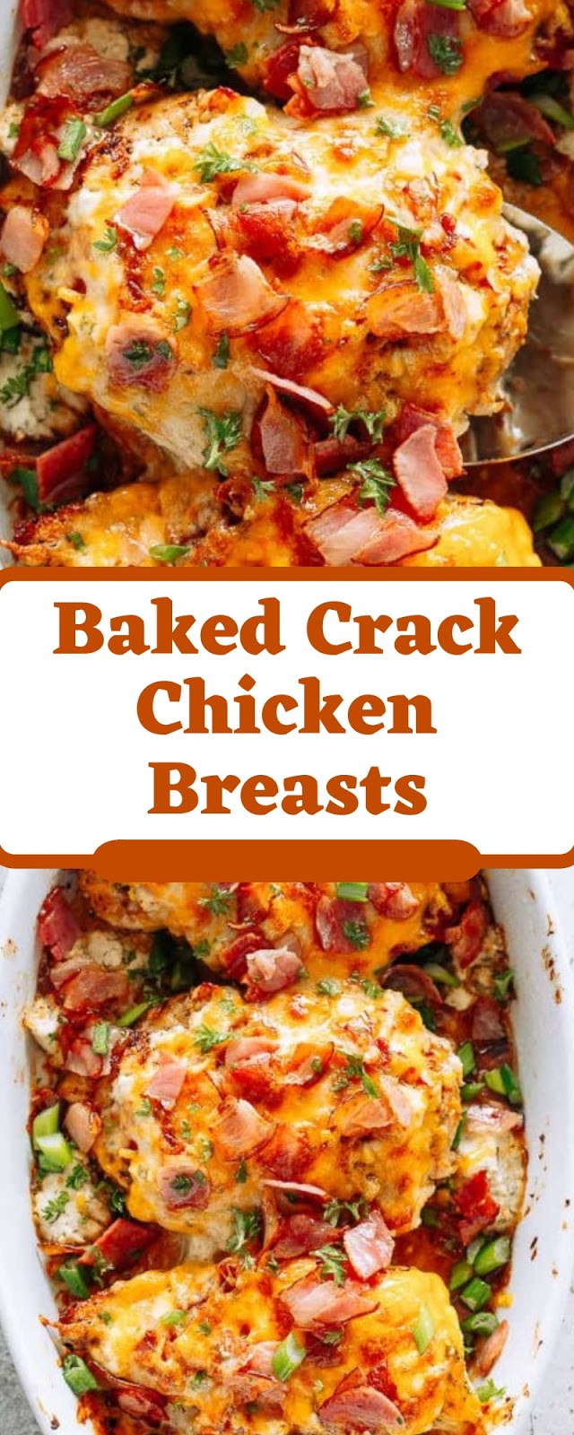 Baked Crack Chicken Breasts Baked Crack Chicken Breasts