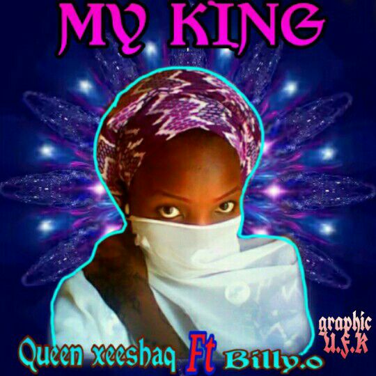Queen ZeeShaq - My King ft Billy'O
