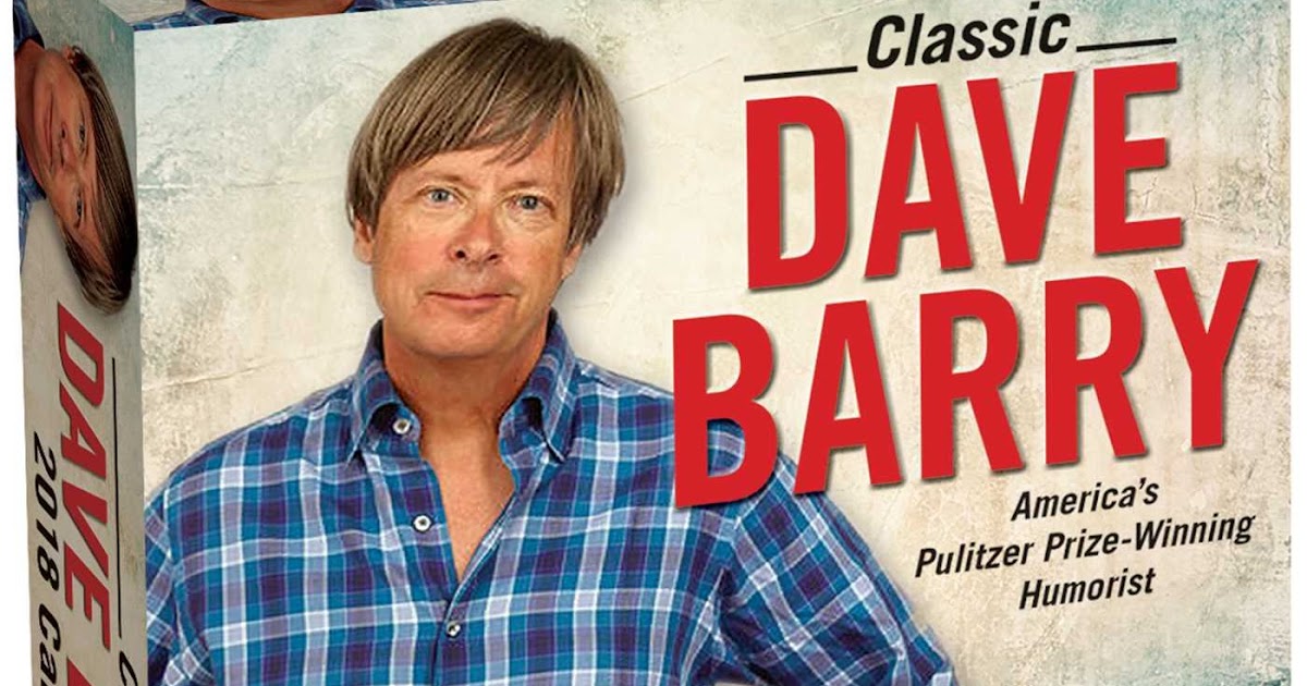 Weber County Forum New Years Day Special Dave Barry’s Year in Review