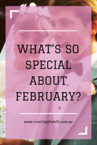 According to the internet, February's a pretty boring month - but not in our house