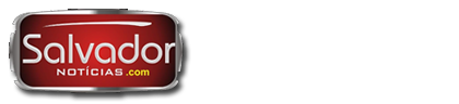 SALVADOR NOTÍCIAS - Notícias, Reportagens, Cultura e Entretenimento.