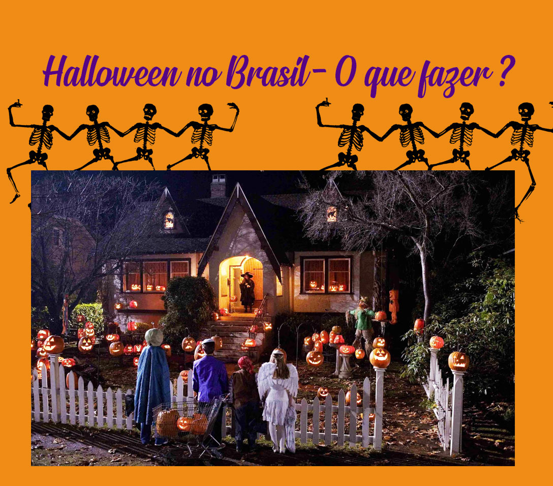 Halloween no Brasil? O que fazer para se divertir ? Blog Nunca Fiz