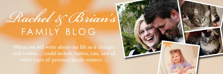 Rachel & Brian's Family Blog