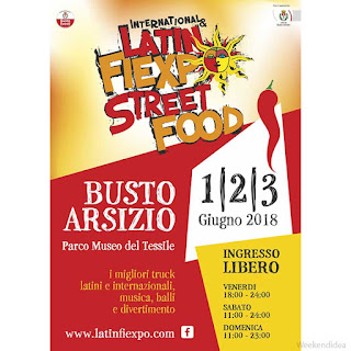 Latinfiexpo Street Food 1-2-3 giugno Busto Arsizio Latinfiexpo Street Food 1-2-3 giugno Busto Arsizio