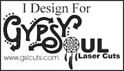 Gypsy Soul Laser Cuts DT 2016-2018