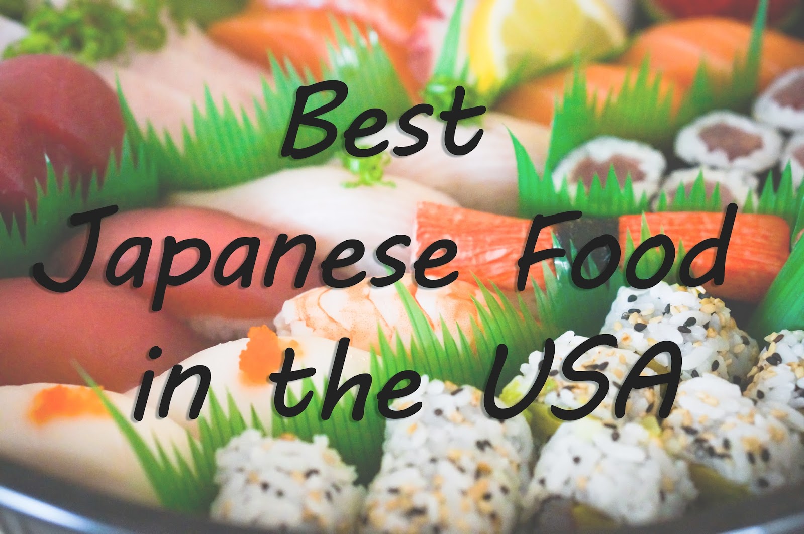10 Great Japanese Restaurants In USA