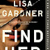 Find Her by Lisa Gardner 