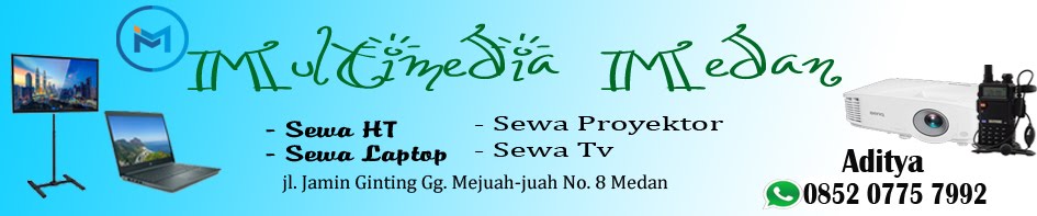 Sewa Multi Media Medan