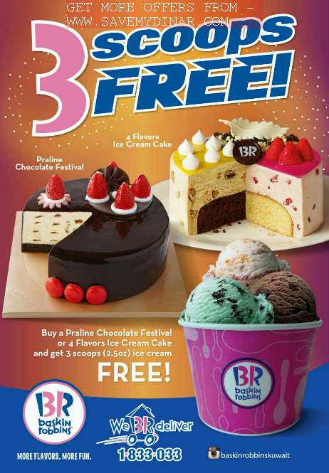Baskin Robbins Kuwait - 3 Scoops FREE