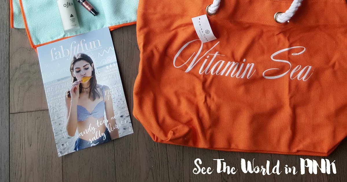 Summer 2016 FabFitFun Box Review and Unboxing See the World in PINK