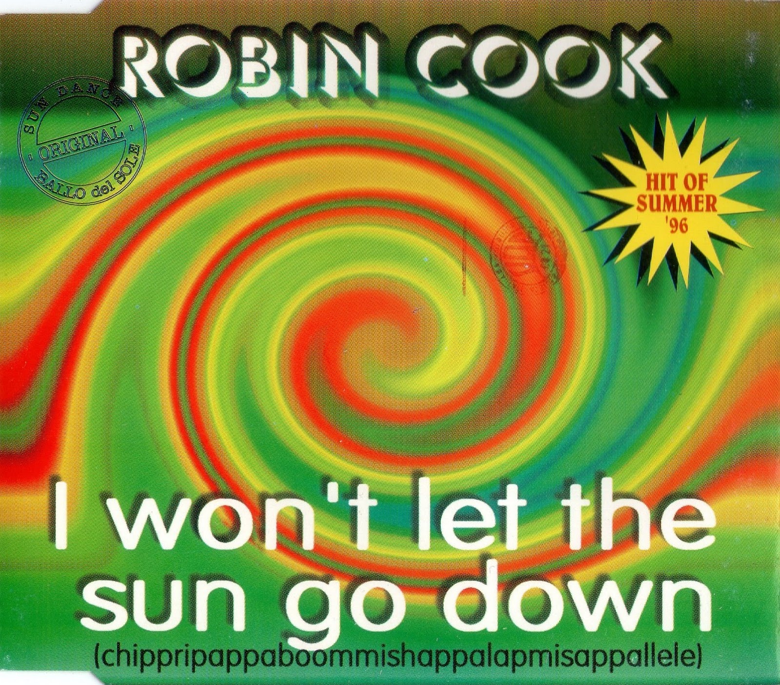 Robin Cook I Won T Let The Sun Go Down Cdm