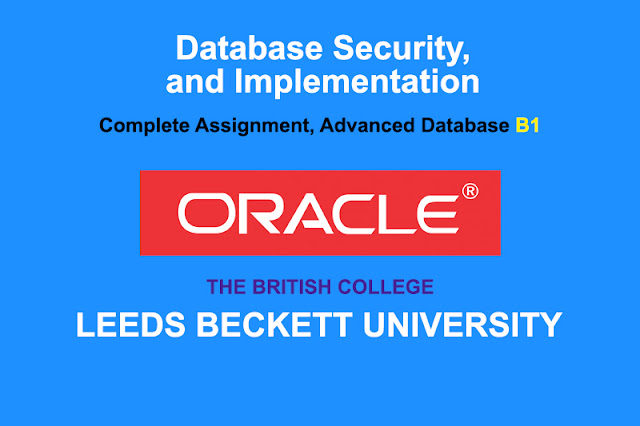 Database Security and Implementation, Advanced Database B1, Oracle