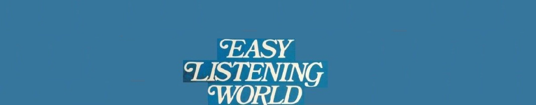 Easy Listening World 