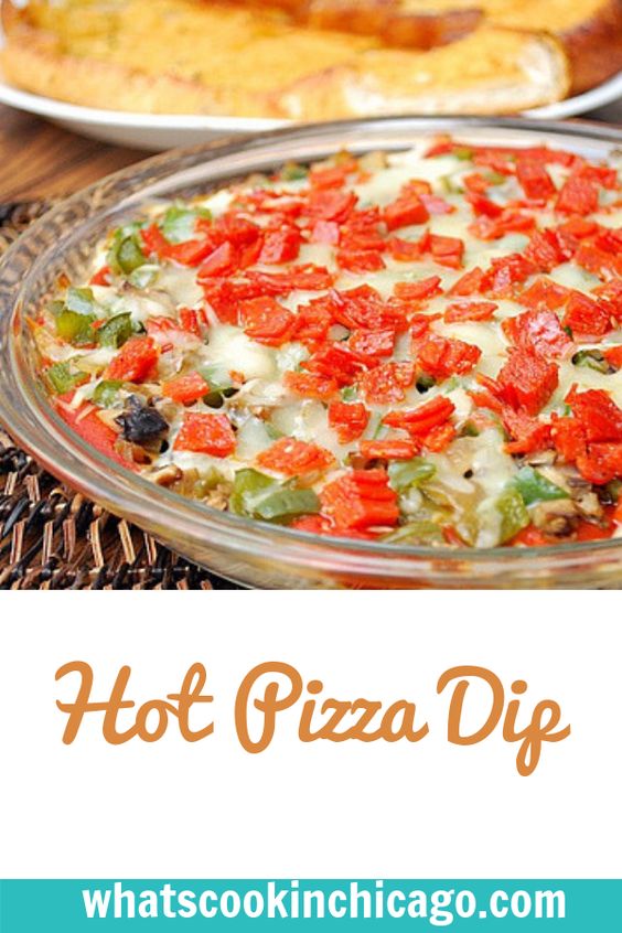 Hot Pizza Dip | What's Cookin' Chicago