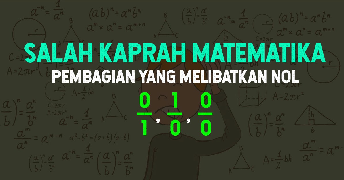 Belajar Matematika Simpel Yuk Berguru Hasil Bagi 1 0 0 1 Dan 0 0 belajar-matematika-simpel-yuk-berguru-hasil-bagi-1-0-0-1-dan-0-0
