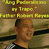 Netizen Lambasts Fr. Robert Reyes After Controversial Statement that "Federalism is Trapo"