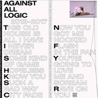 The Top 50 Albums of 2018: 17. A.A.L. (Against All Logic) - 2012 - 2017