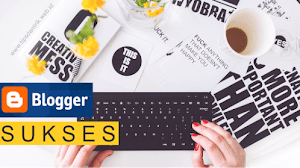 Rekomendasi Blog Terbaik untuk Belajar Menjadi Blogger Sukses
