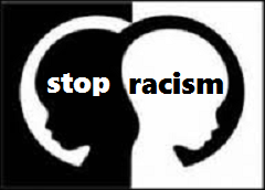 STOP RACISM