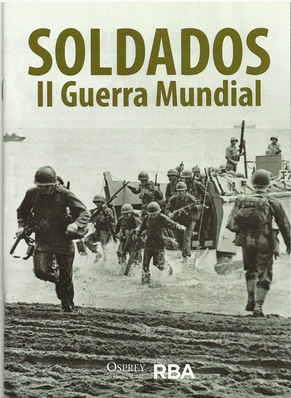 Libros, Revistas, Intereses : Soldados de la Segunda Guerra Mundial