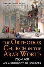 The Orthodox Church in the Arab World 700-1700