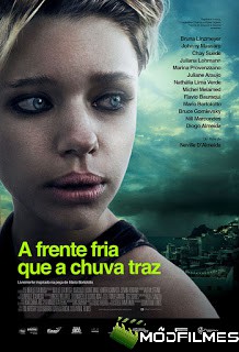 Baixar Filme A Frente Fria que a Chuva Traz Grátis Capa do Filme A Frente Fria que a Chuva Traz