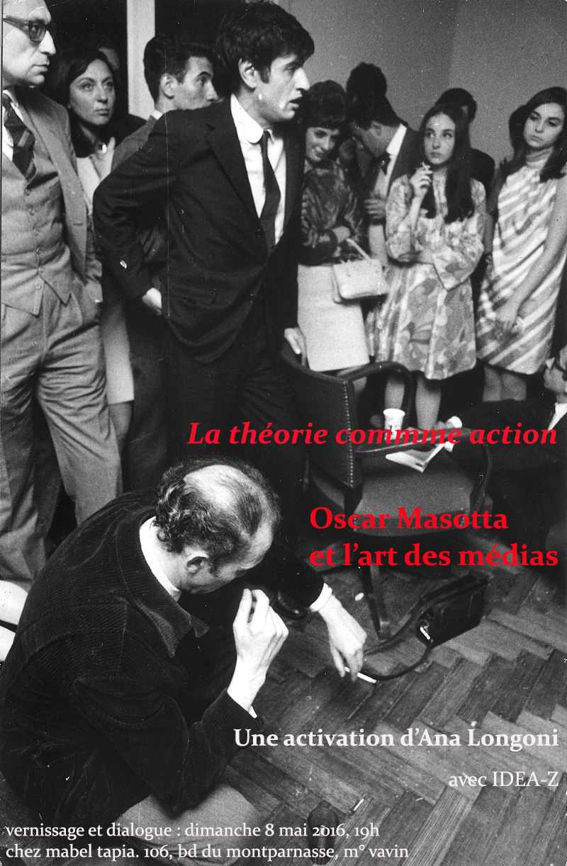 La théorie comme action. Oscar Masotta et l'art des médias