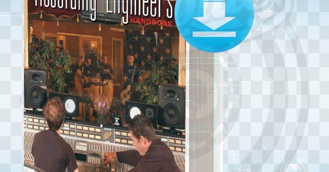 Download The Recording Engineers Handbook pdf.