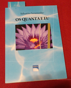"Os Quanta e Eu", de Sebastião Sorumenho