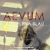"Aevum" de Lena Blau