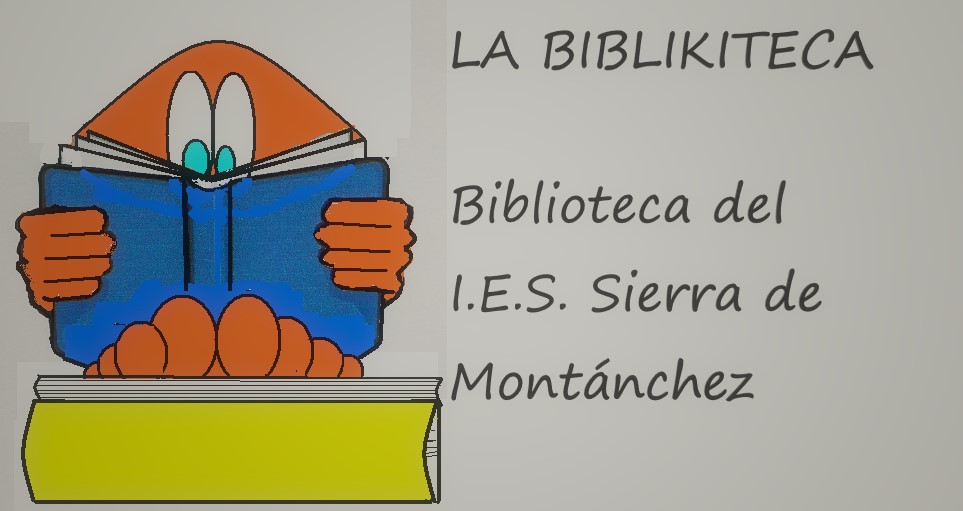 La Biblikiteca: Biblioteca del IES Sierra de Montánchez