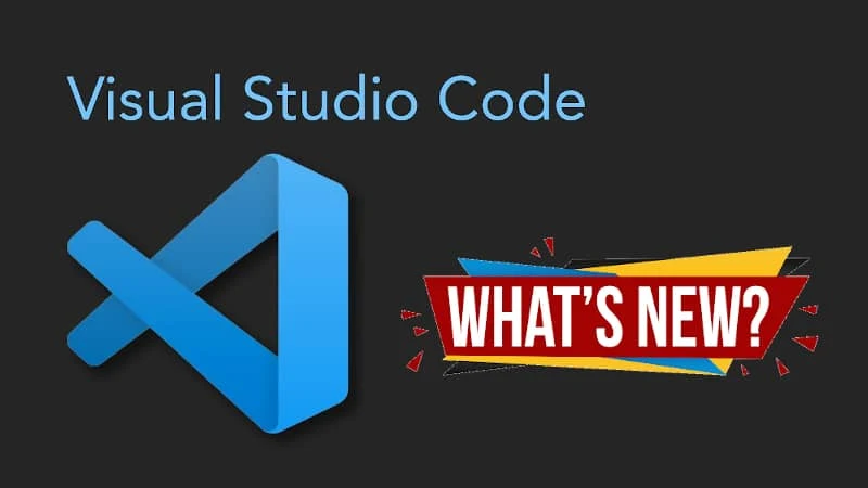 Visual Studio Code version 1.72 (September 2022 update) brings several improvements