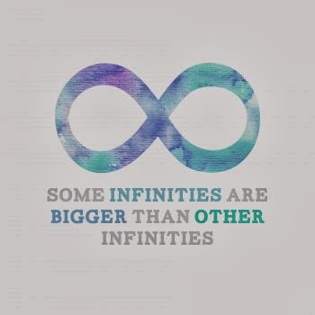 Some infinities are bigger than other infinities ~ God is Heart