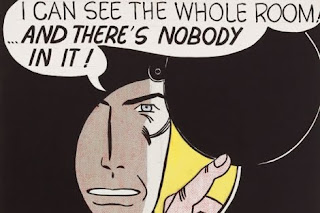 Roy Lichtenstein: "I Can See the Whole Room... and There's Nobody in It!"