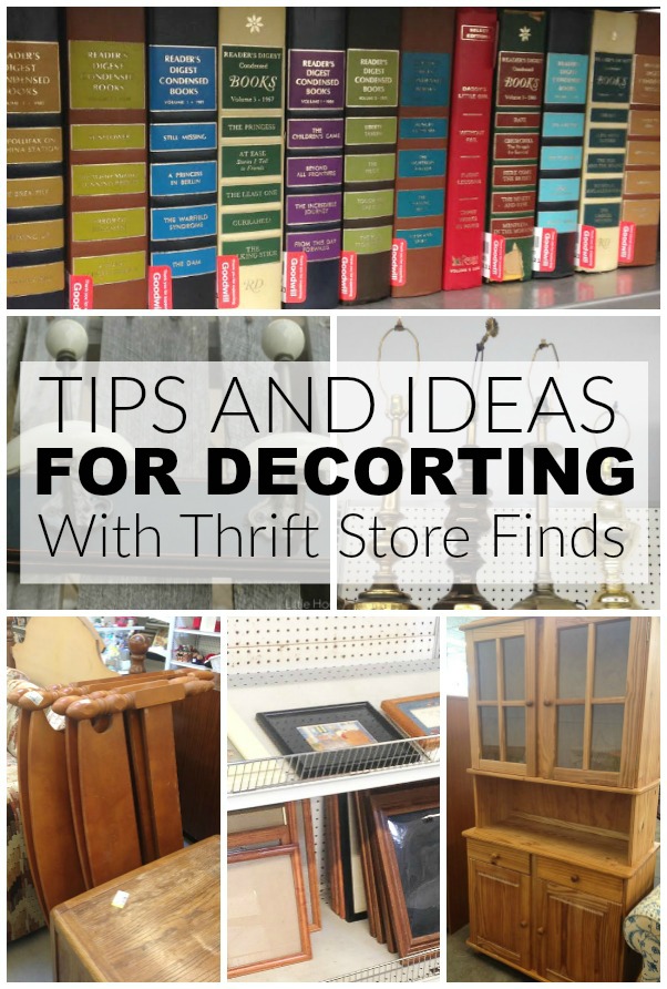 Thrift Store Essentials For The Thrifty Decorator Little House