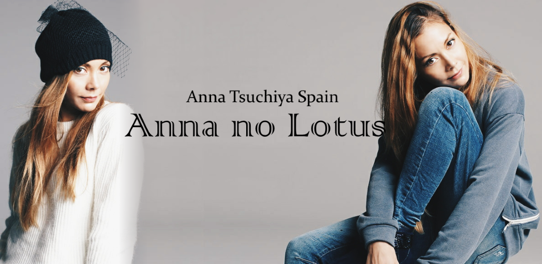 Anna no Lotus: Anna Tsuchiya Spain