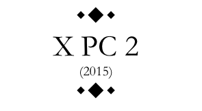 X PC 2 (2015)