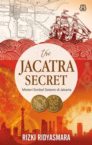The Jacarta Secret Penulis Rizki Ridyasmara PDF The Jacarta Secret Penulis Rizki Ridyasmara PDF The Jacarta Secret Penulis Rizki Ridyasmara PDF