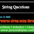 How to Reverse given String using library method in Java?