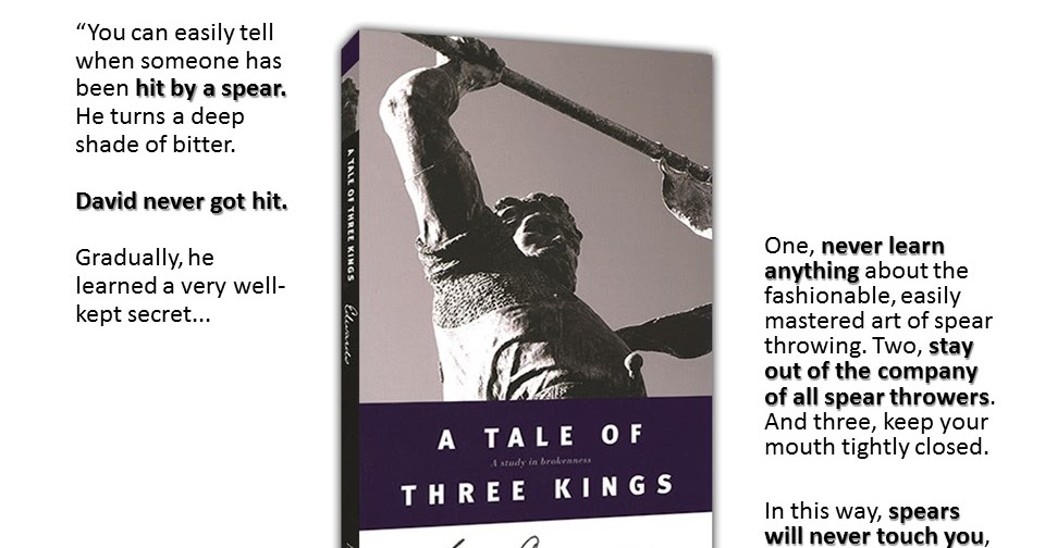 TRIBEWORK A Tale of Three Kings A Study in Brokenness